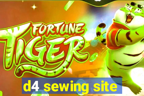 d4 sewing site